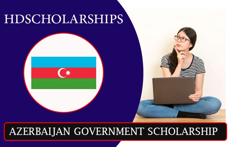 Azerbaijan Government Scholarship